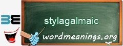 WordMeaning blackboard for stylagalmaic